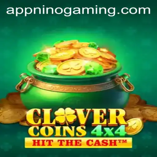 Discovering CloverCoins4x4: A New Adventure by NinoGaming