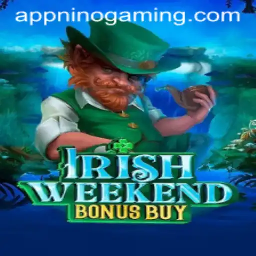Exploring the Excitement of IrishWeekendBonusBuy by NinoGaming