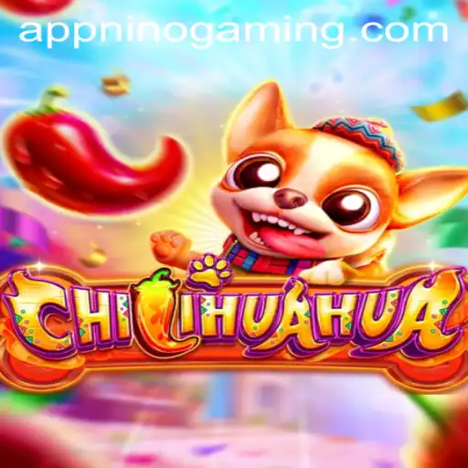 The Exciting World of CHILIHUAHUA: A New Gaming Sensation from NinoGaming