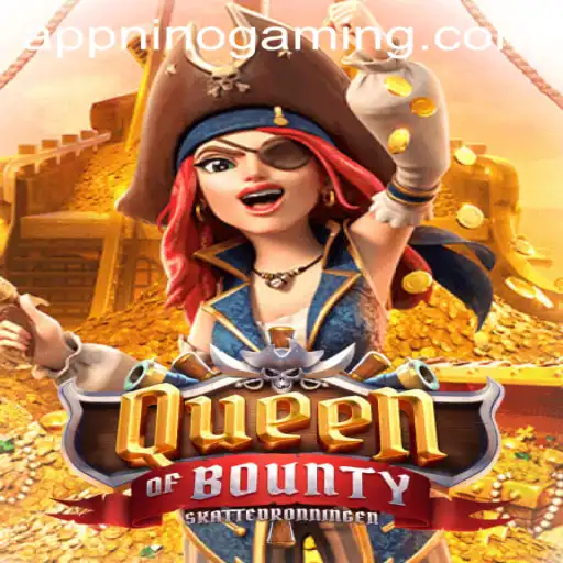 Exploring the High Seas Adventure: QueenofBounty and NinoGaming